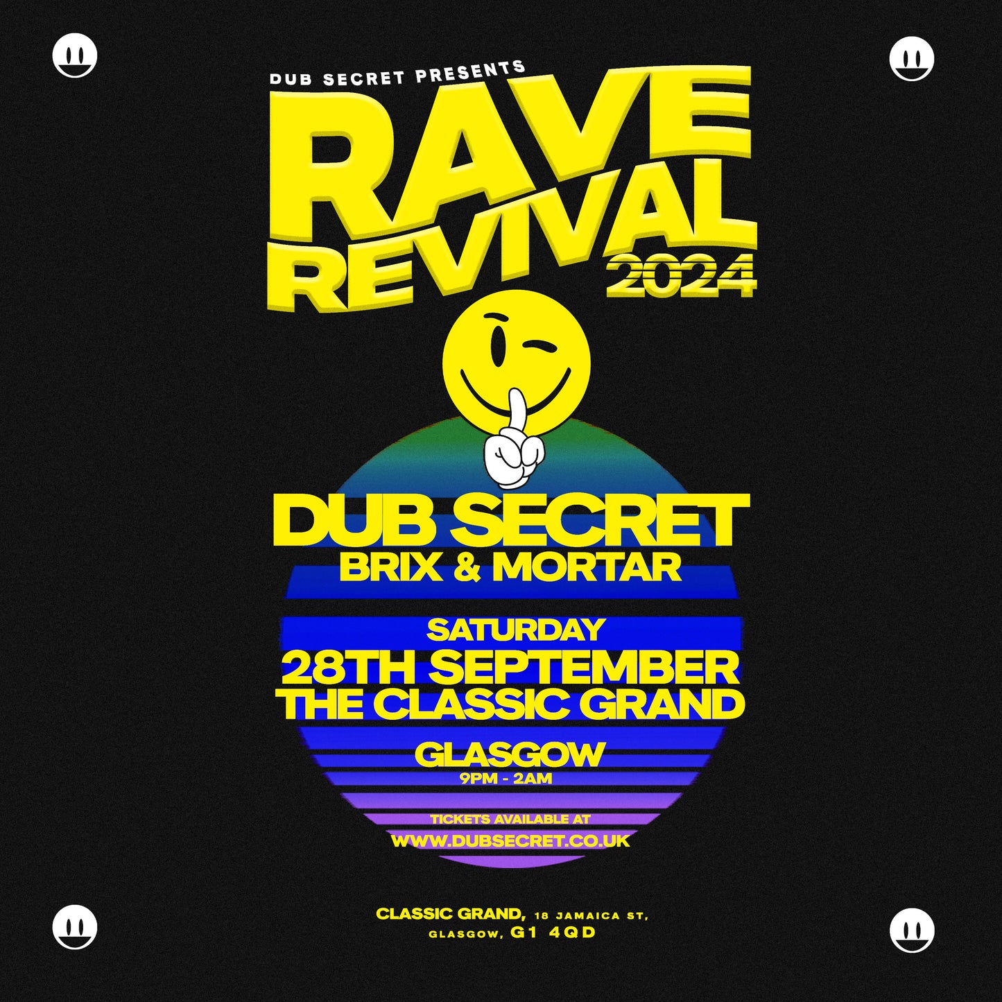 RAVE REVIVAL at THE CLASSIC GRAND [GLASGOW 28/09/24] GENERAL ADMISSION TICKET