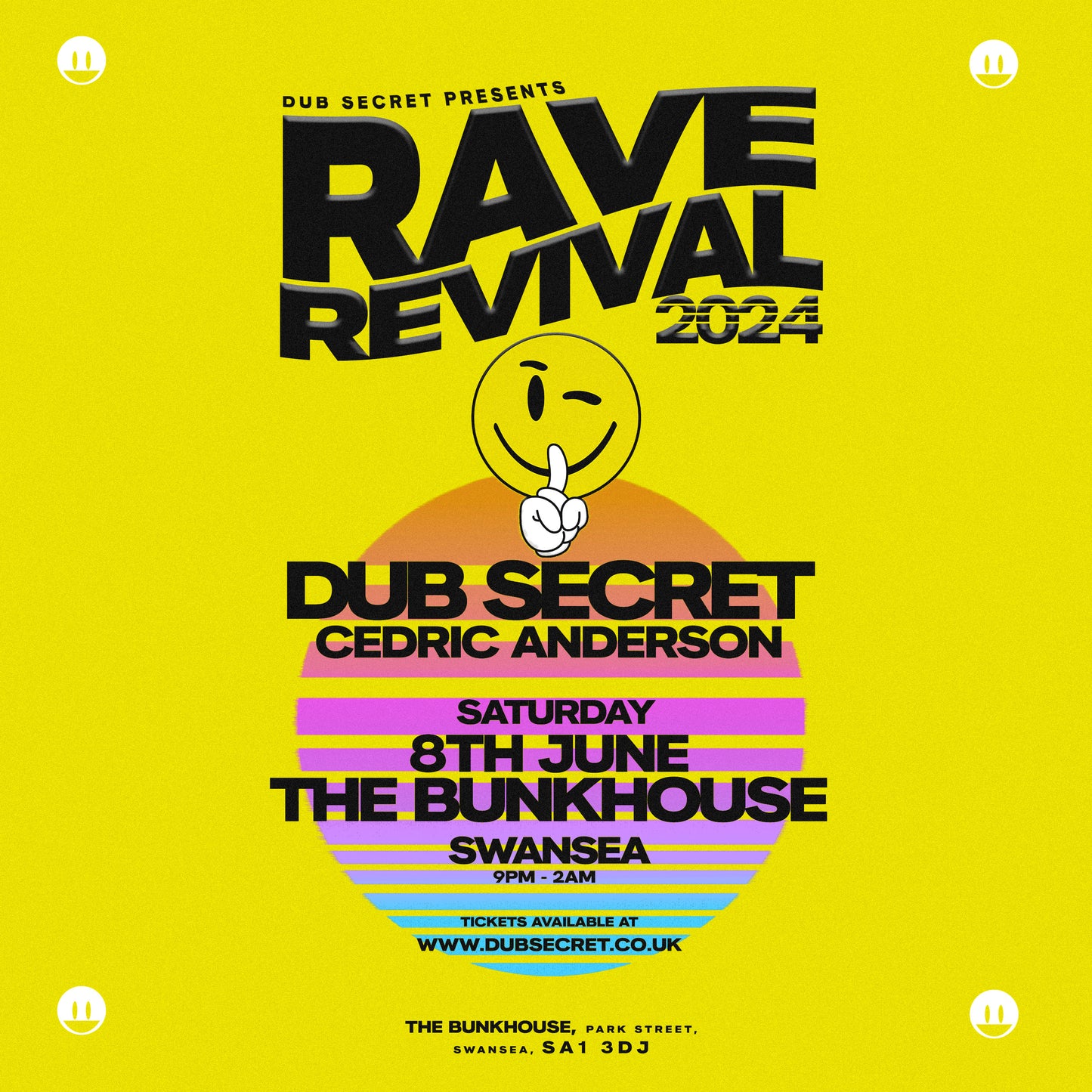 RAVE REVIVAL at THE BUNKHOUSE [SWANSEA 08/06/24] GENERAL ADMISSION TICKET